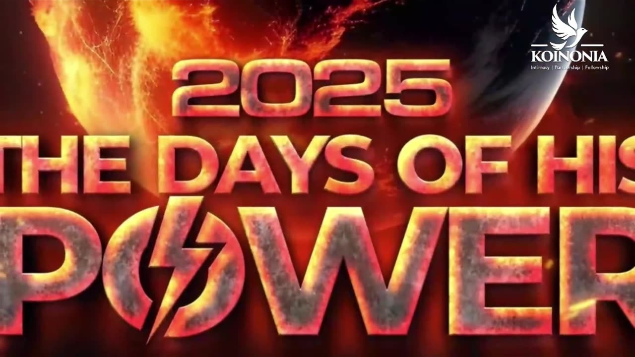 WE ARE IN THE DAYS OF HIS POWER
