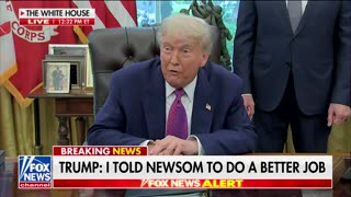 Trump Says He Spoke With Gavin Newsom