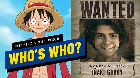 Netflix’s One Piece - Everything We Know So Far