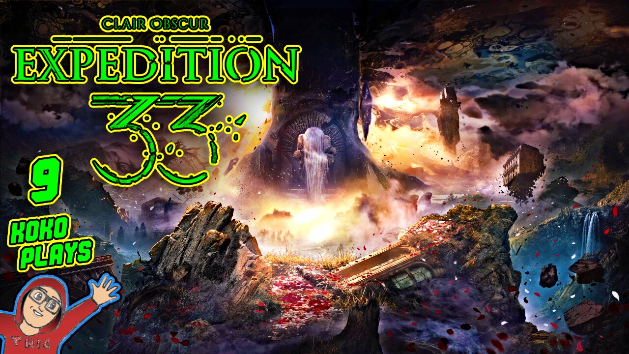 Expedition 33 LIVE Playthrough | Part 9