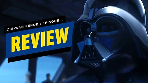 Obi-Wan Kenobi - Episode 5 Review