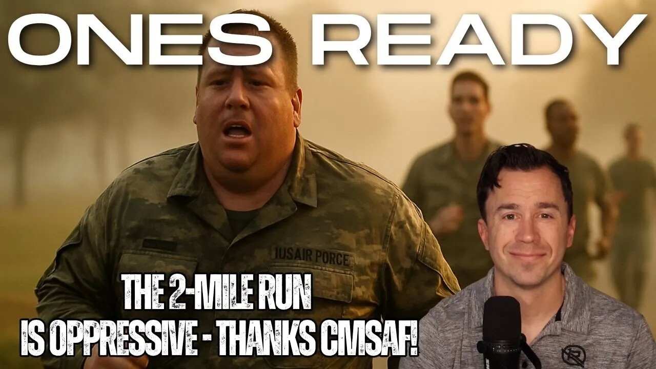 Ep 498: The 2-Mile Run is Oppressive (Apparently) - Thanks CMSAF!