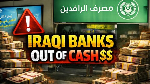 Iraq’s Banks Run Out of Cash – Salary Crisis Deepens