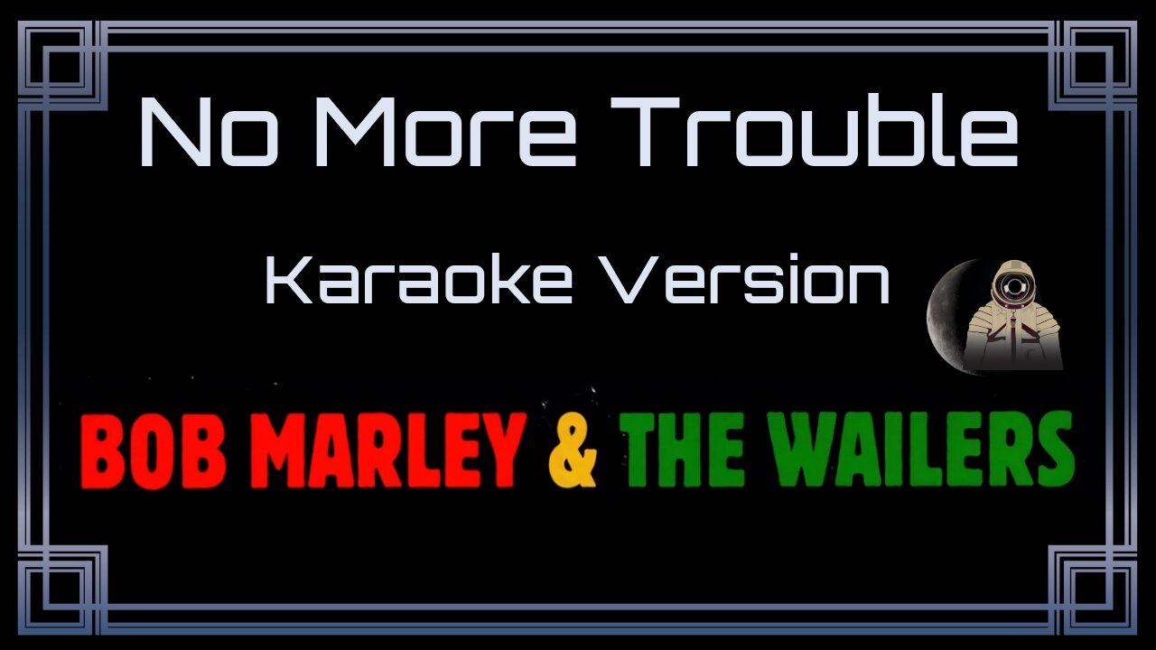 Bob Marley And The Wailers - No More Trouble (CC)