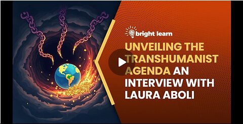 Unveiling the Transhumanist Agenda, an interview with Laura Aboli
