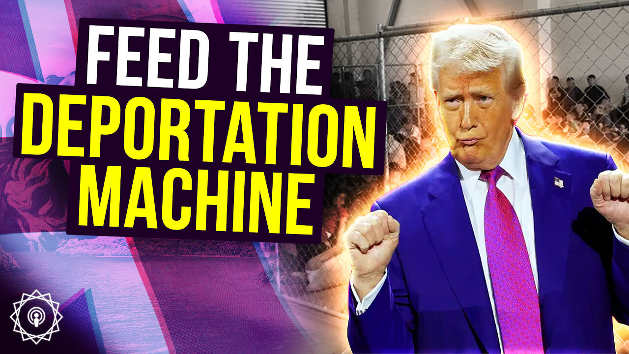 Trump’s Deportation Machine
