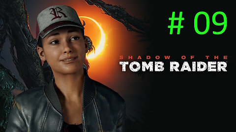 Where The Twins Confer // Let's Play Shadow of the Tomb Raider BLIND # 09