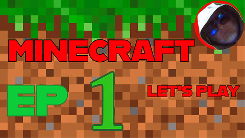 MC Let's Play Ep.1