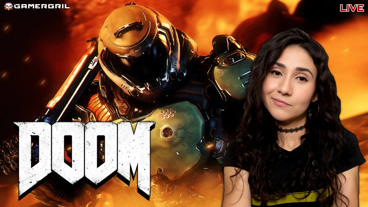 Fortifying My Position In Hell ☠Doom Gal☠ First Time Playthrough