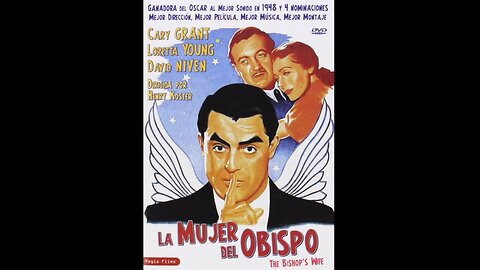 La mujer del obispo 1947 - HD 1080 - Español Completa - Cary Grant, Loretta Young