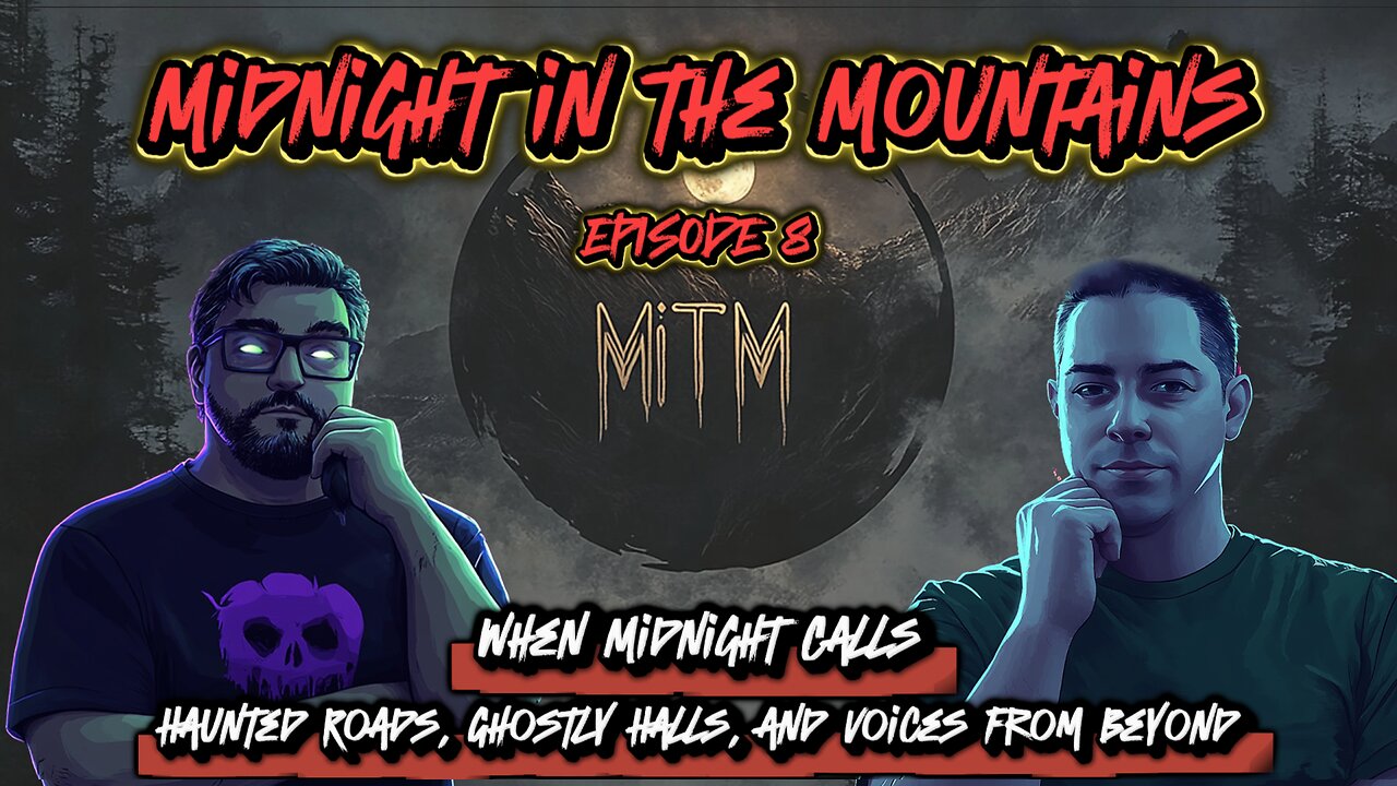 Midnight In The Mountains | Episode 8 - Feat: Phyxicx & KillerMikeG | Haunted Roads, Ghostly Halls