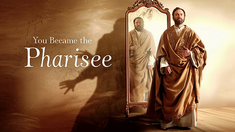 You're the Pharisee You Keep Preaching Against