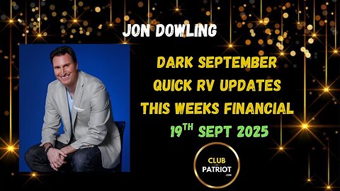 Jon Dowling Weekly RV Updates 19th Sept 2025 Latest Updates