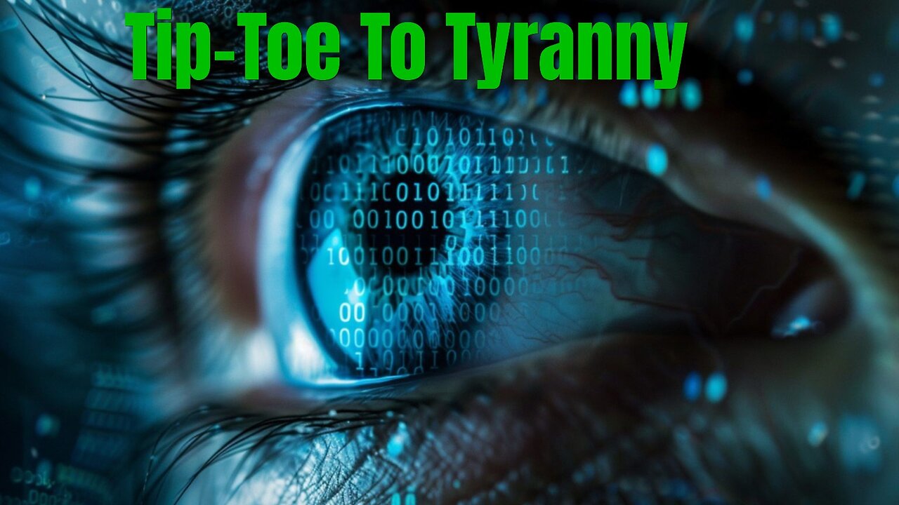 🔴 24/7 Tip-Toe To Tyranny 🔴