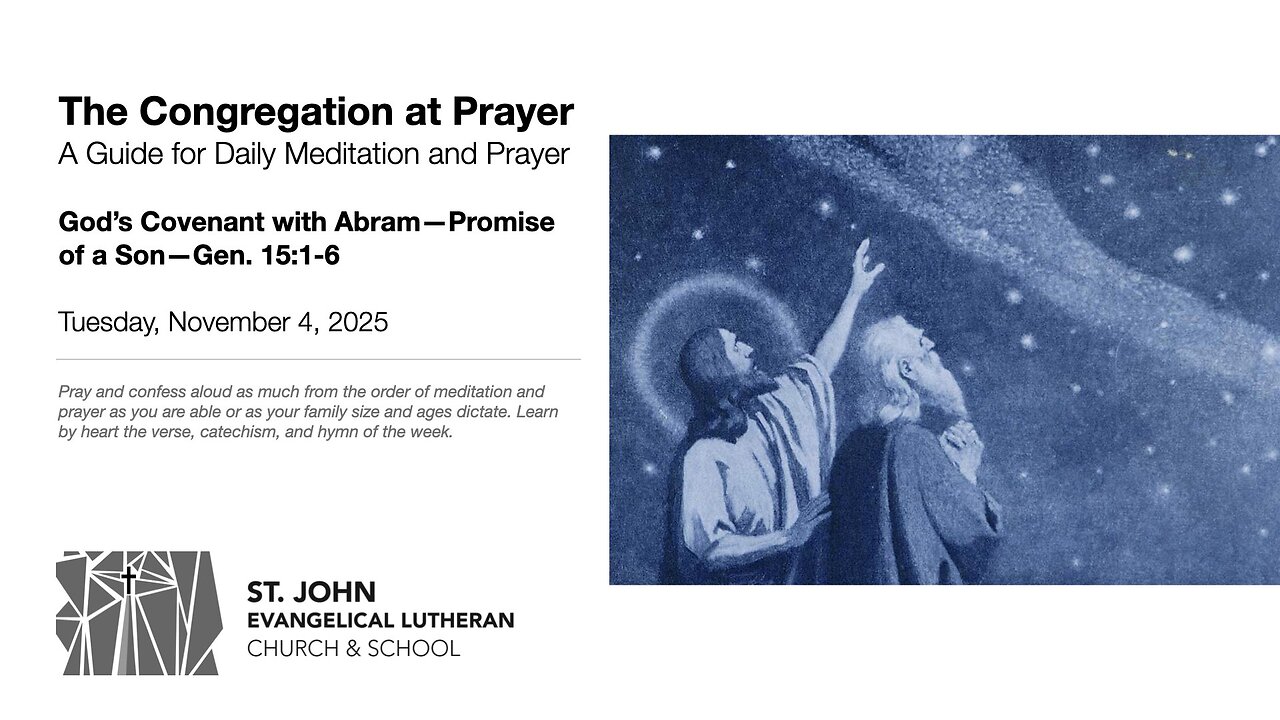 God’s Covenant with Abram—Promise of a Son—Gen. 15:1-6