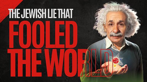 The Jewish Lie That Fooled the World