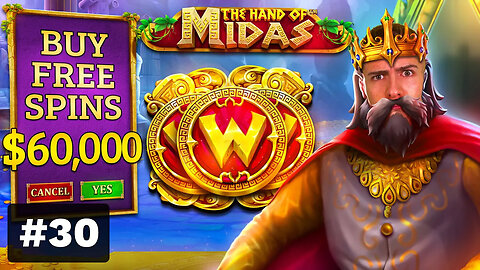 $60,000 Bonus Buy on HAND OF MIDAS 👑 (60K Bonus Buy Series #30)