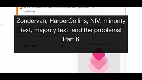 Zondervan, HarperCollins, NIV, minority text, majority text, and the problems! Part 6