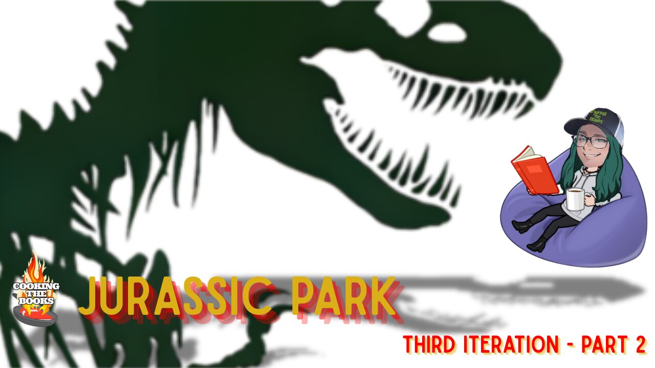JURASSIC Park - Third ITERATION Part 2