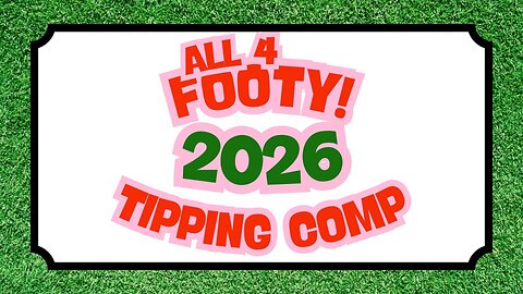 All 4 Footy 2026 tipping comp