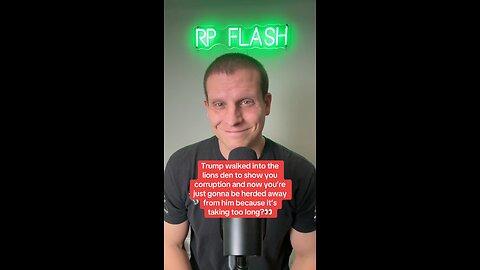 Trump walked into the lions den to show you corruption