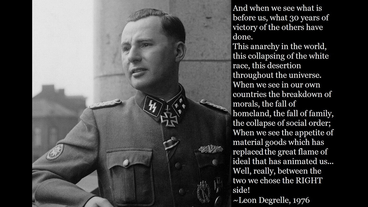 Léon Degrelle - Destruction of the White Race