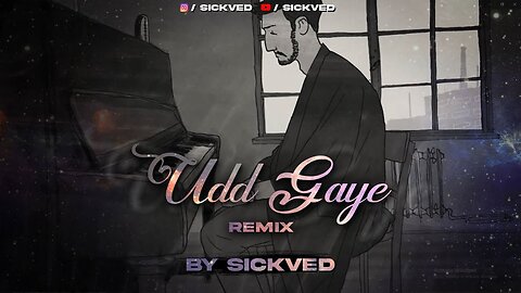 Udd Gaye Remix | LoFi | SICKVED | RITVIZ