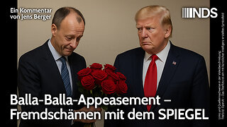 Balla-Balla-Appeasement – Fremdschämen mit dem SPIEGEL | Jens Berger | NDS-Podcast