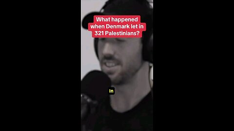 What happened when Denmark let in 321 "Palestinians"?