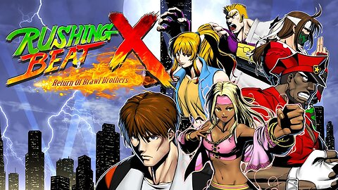 Rushing Beat X: Return of the Brawl Brothers - Official Demo Trailer