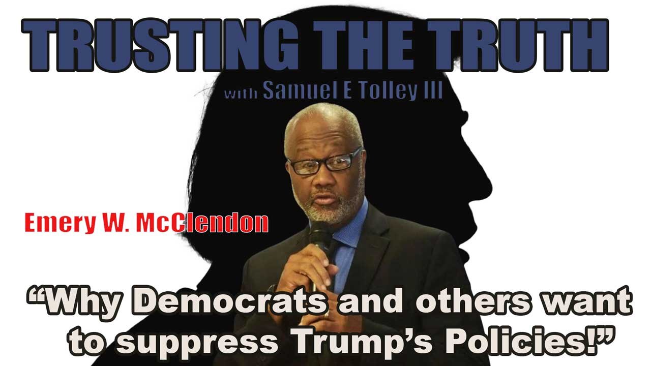 Why Democrats and others want to suppress Trump's Policies