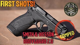 First Shots! S&W Bodyguard 2 0