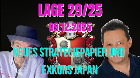 🔥🌍 😲LAGE 29/25 Neues Strategiepapier und Exkurs Japan