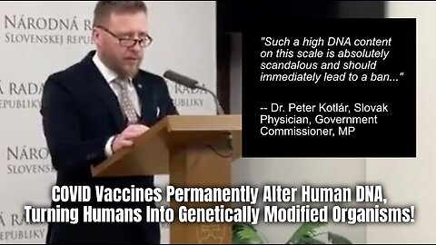 COVID Vaccines Permanently Alter Human DNA, Turning Humans Into Genetically Modified Organisms!