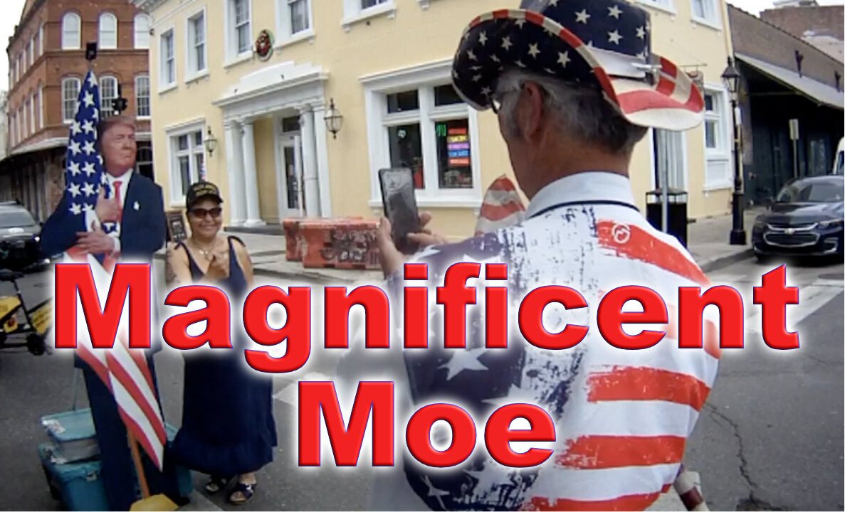 Magnificent Moe