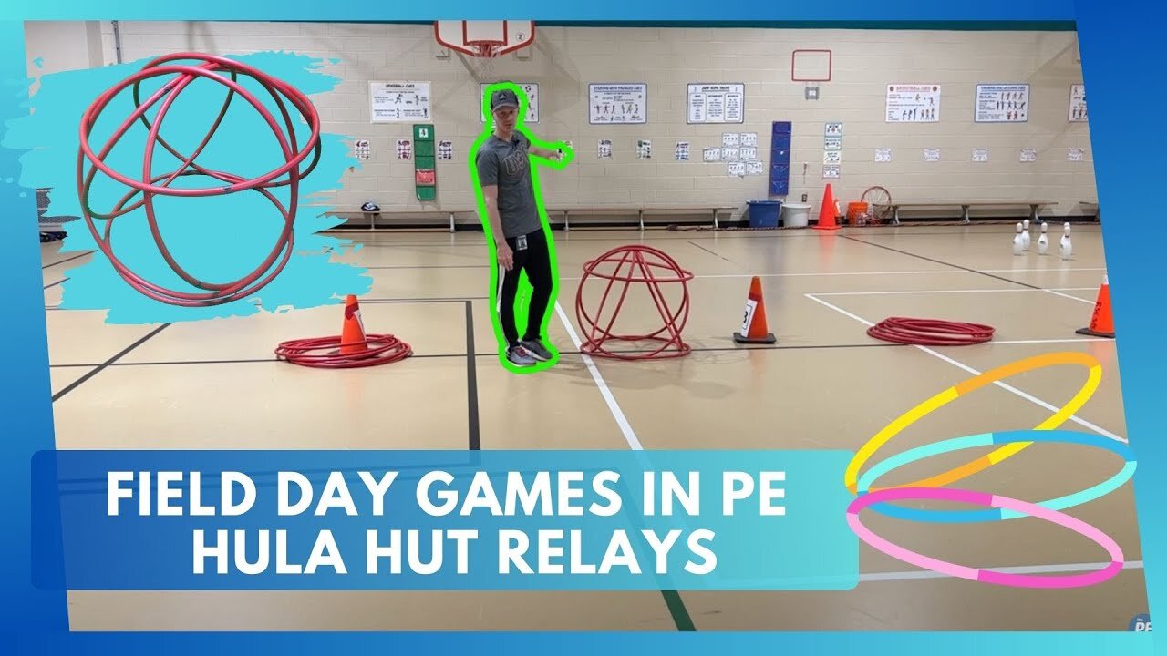 Hula Hut Relays | Field Day Games in PE Class |