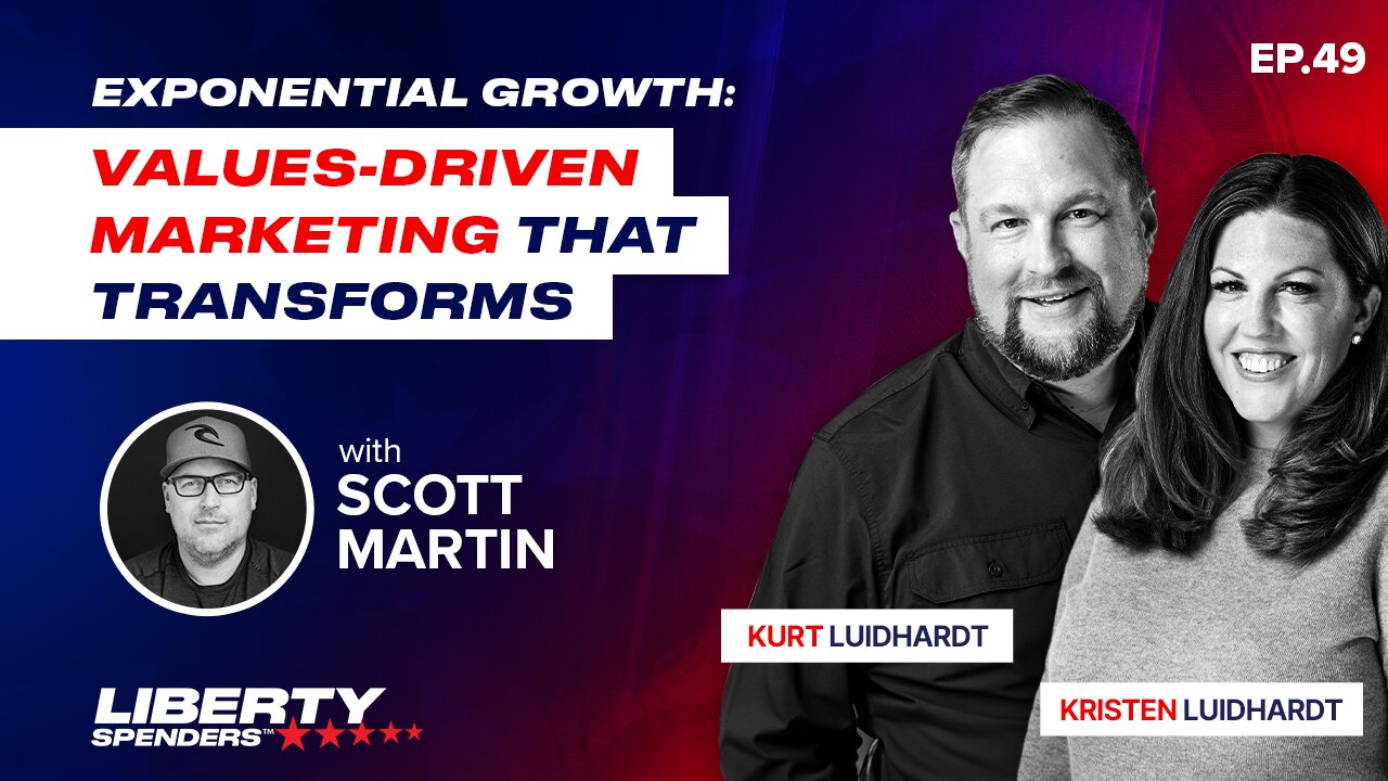 Episode 49 - Exponential Growth: Values-Driven Marketing That Transforms