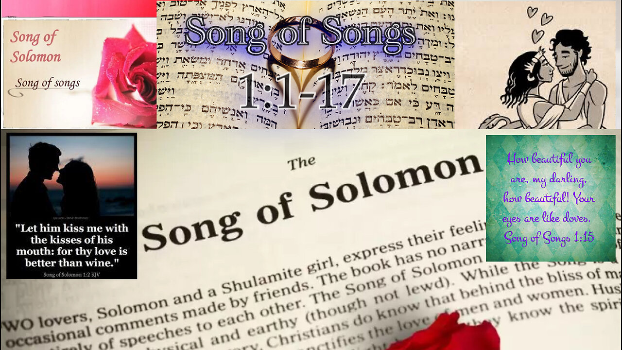 Song of Songs 1:1-17