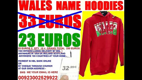 WALES name HOODIES , Tag price 33 € our price 23€ qty 10 , 230 € , including DHL PK 2 Wales Uk