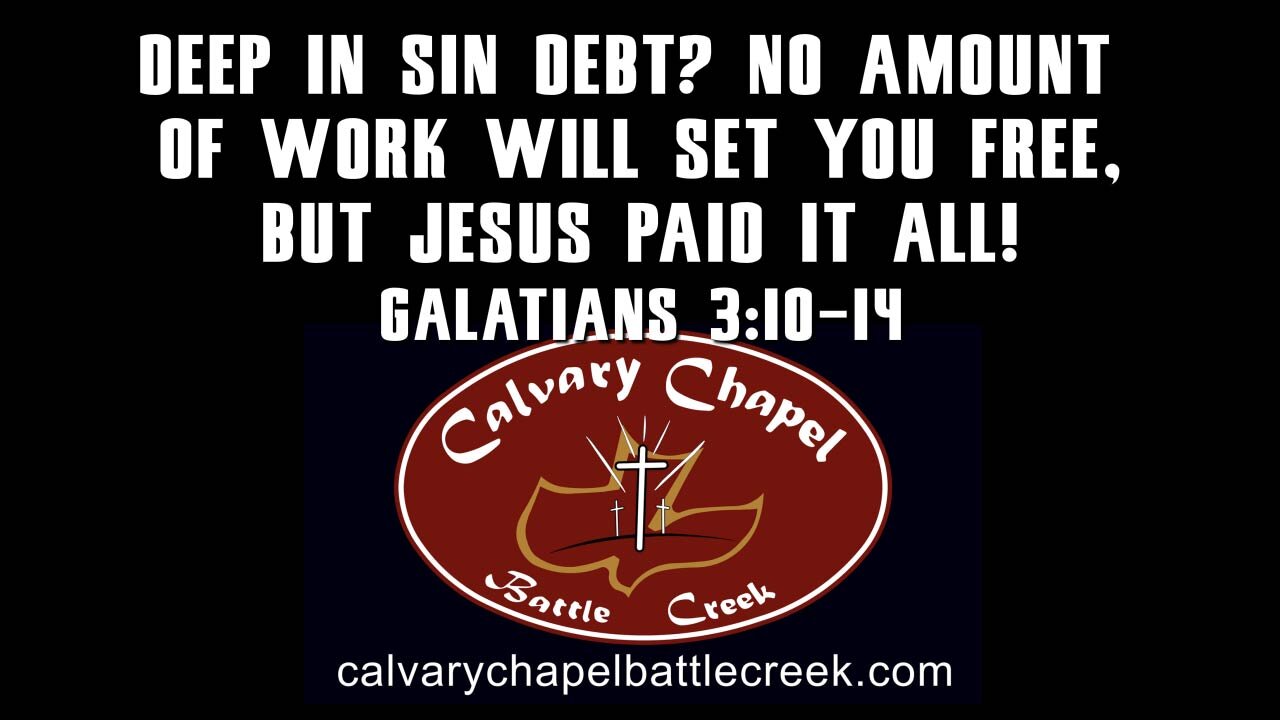 August 10, 2025 - Deep in sin debt? No amount of work will set you free, but Jesus paid it all!