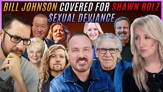Mike Winger Reveals: Bill Johnson Covers for Shawn Bolz Sexual Deviance