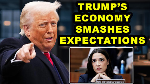 Trump CRUSHES Economy Expectations, SILENCES Democrats