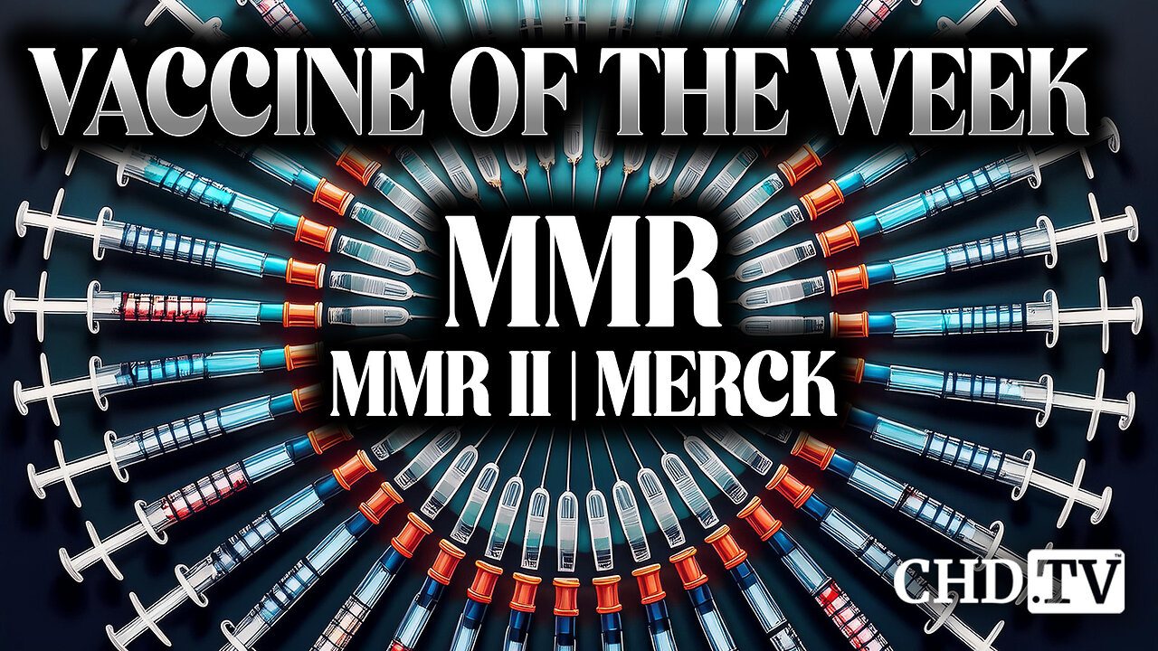 The Science of the MMR Vaccine - MMRII - Vaccine of the Week
