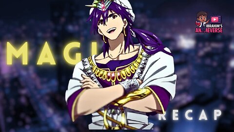 Magi: The Labyrinth of Magic (part 1)