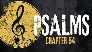 Psalm Chapter 54 Bible Overview