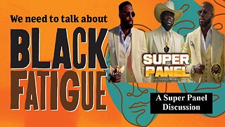 Super Panel With Team Fatty, Ali & Tommy Sotomayor: Black Fatigue On Black Friday!?