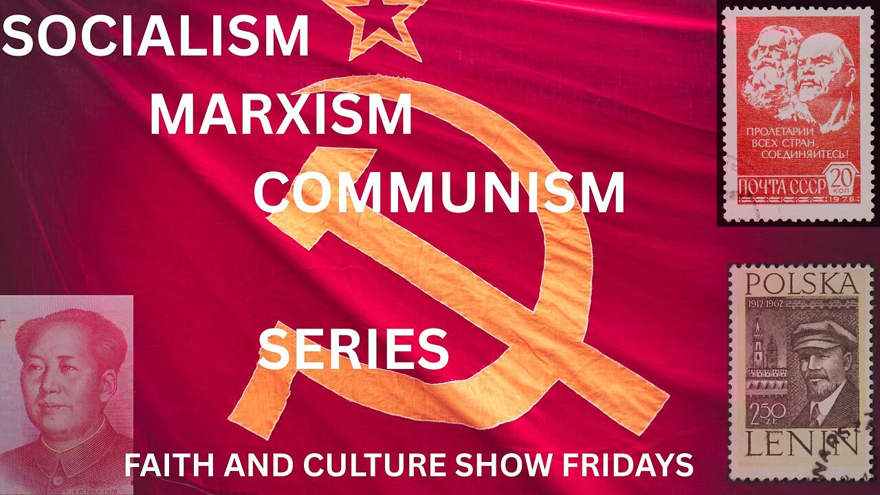 MARXISM Miniseries Part 2: THE RELIGION OF REVOLUTION with Corey Miller