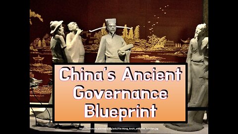 China's Ancient Governance Blueprint Wang Anshi 王安石