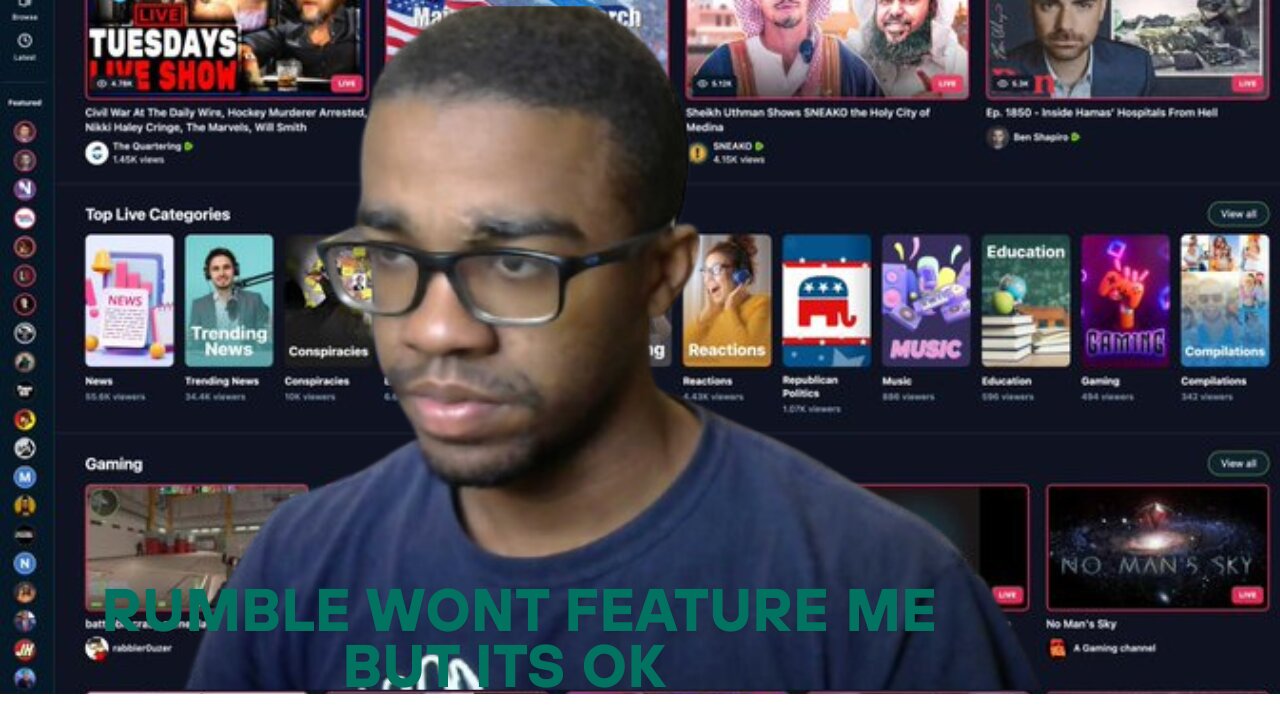 RUMBLE WONT PUT ME ON THE EDITORS PICK