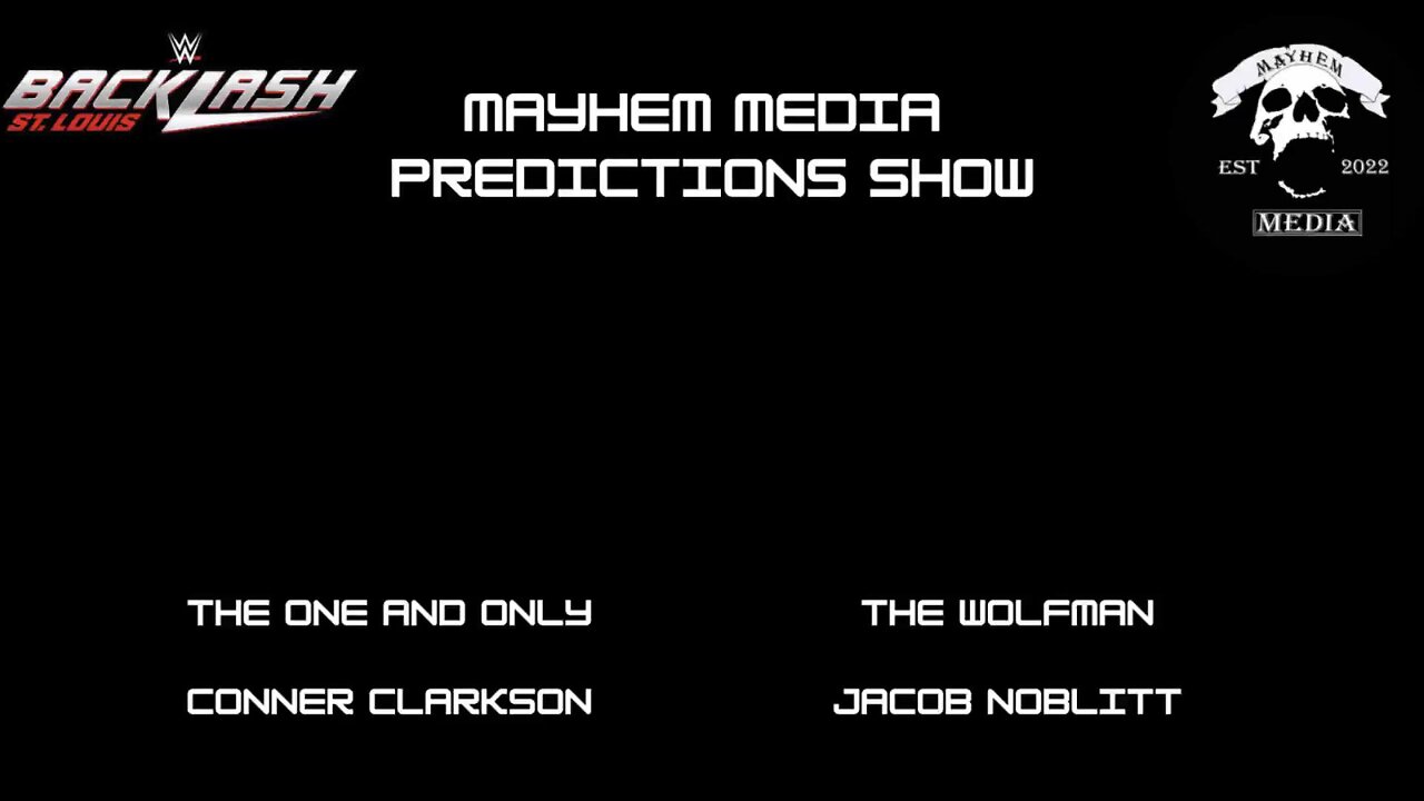 Mayhem Media Presents Backlash Prediction Show